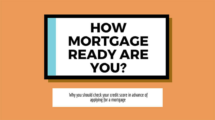 How mortgage ready are you?